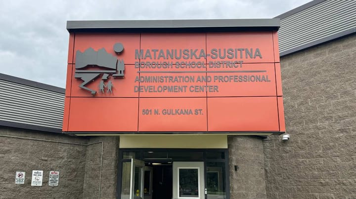 The Matanuska-Susitna Borough School District administration building in Palmer